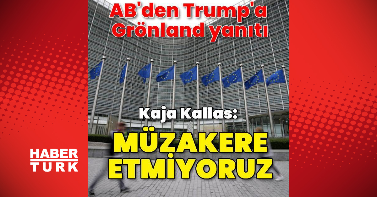 AB’den Trump’a Grönland yanıtı